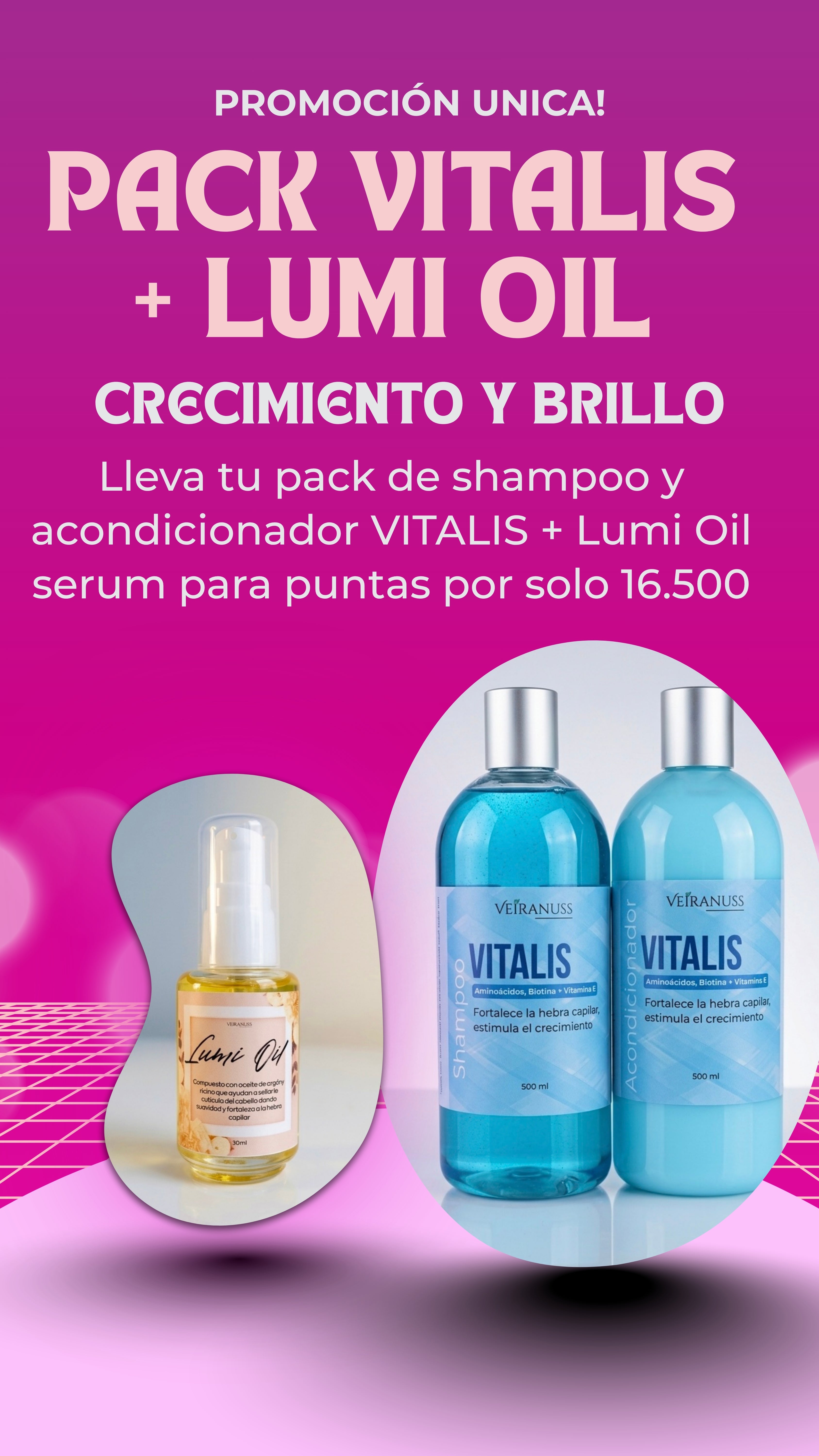 Pack Crecimiento - Shampoo y acondicionador VITALIS + serum LUMI OIL